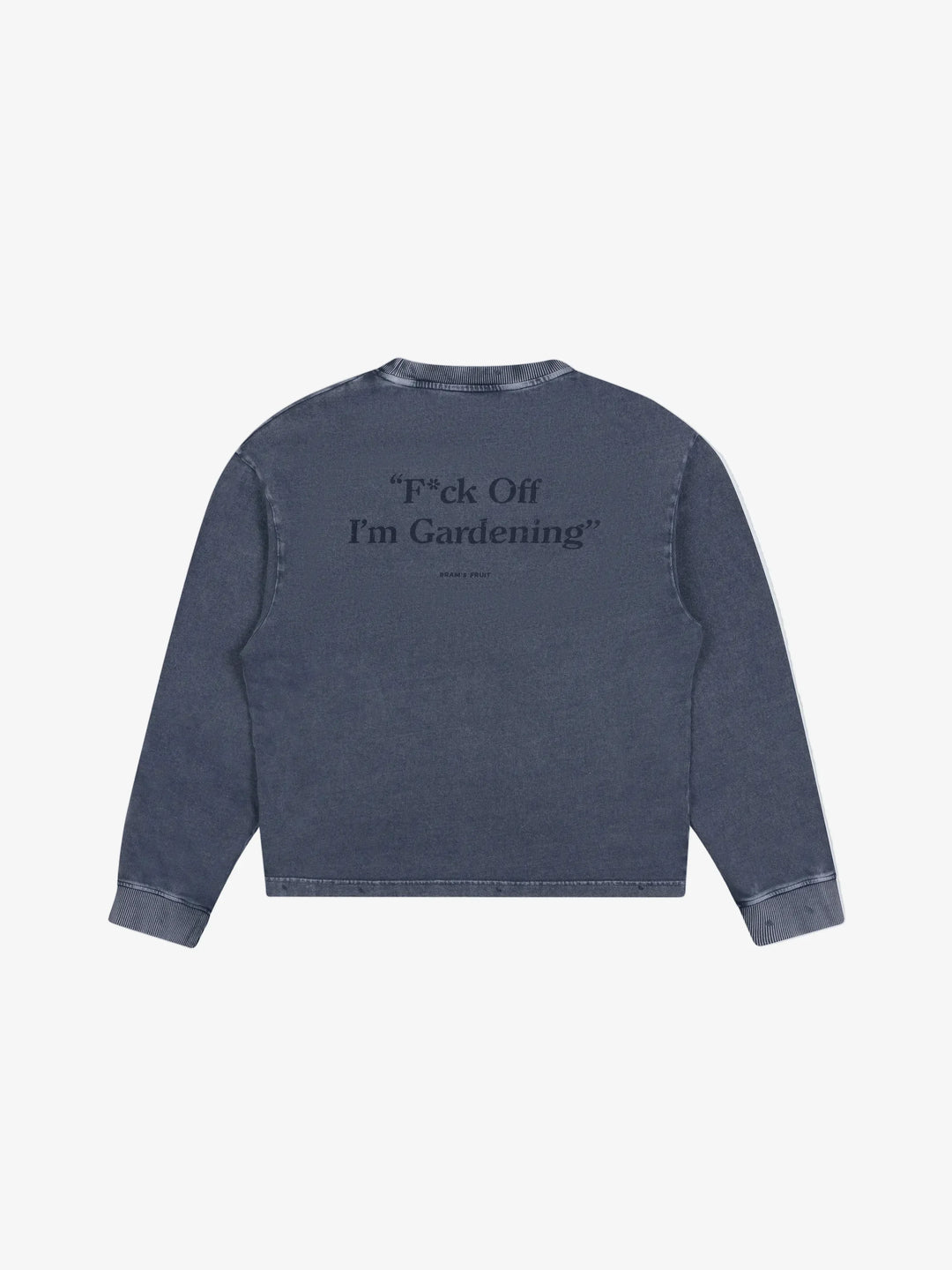Distressed "F*ck Off I'm Gardening" Longsleeve - Washed Midnight Blue
